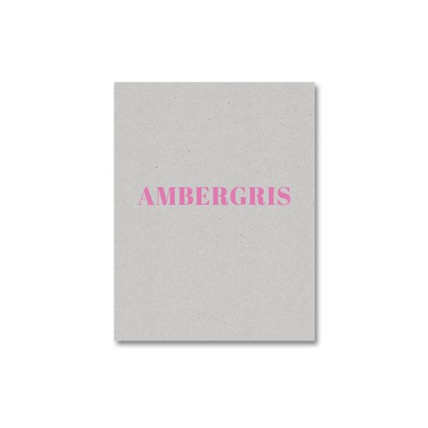 Verdigris / Ambergris (signed)