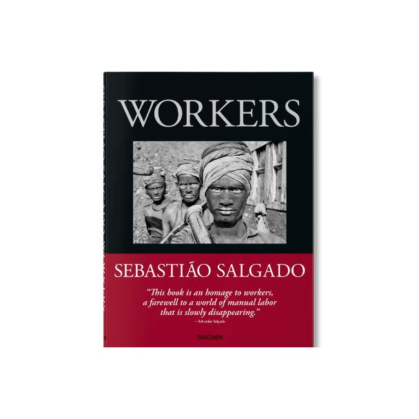 Workers. An Archaeology of the Industrial Age