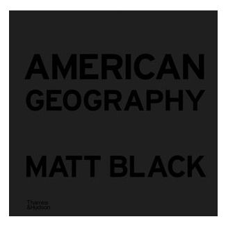 American Geography (Matt Black) 