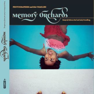 Memory Orchards: Photographers and their Families